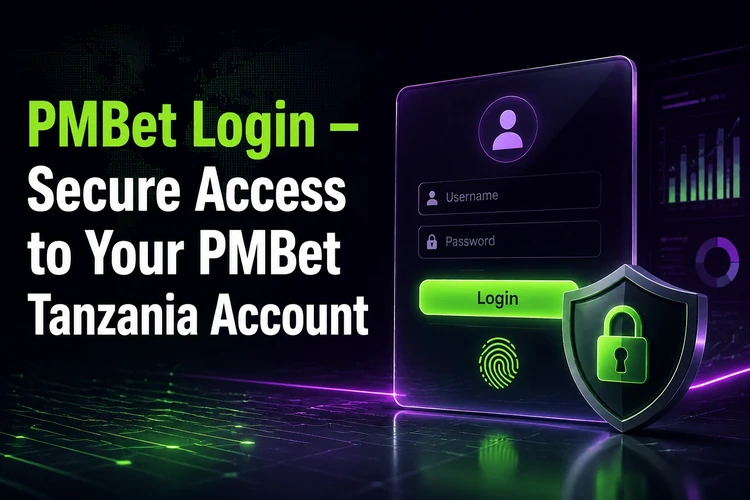 PMBet Login - Secure Access to Your PMBet Tanzania Account